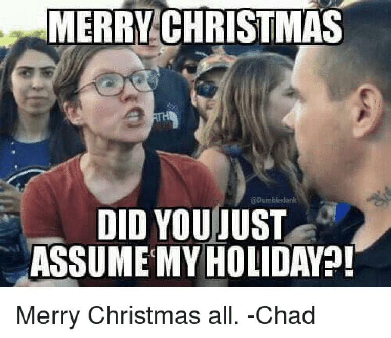 did you just merry christmas memes.