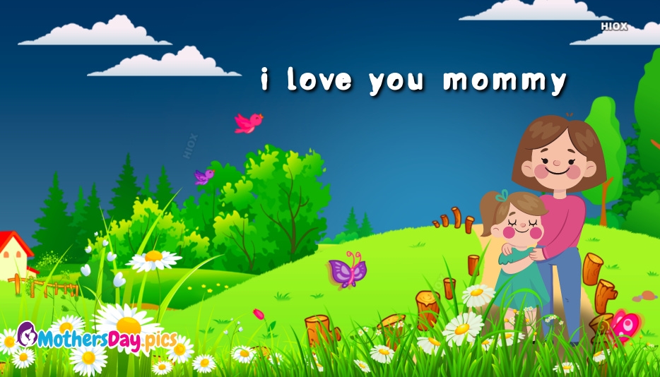 i love you mummy image
