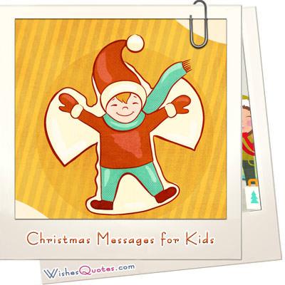 Christmas Messages for Kids By WishesQuotes