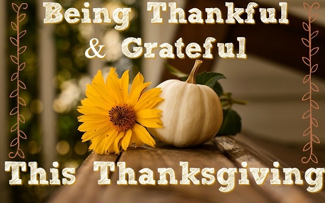 Grateful Thanksgiving Images 2020 | Happy Thanksgiving Pictures Photos Pics For Grateful | Happy Thanksgiving Images 2020 | Thanksgiving Pictures