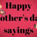 Happy Mothers Day Sayings | Mothers Day 2020 Sayings & Quotes Images in English & Hindi
