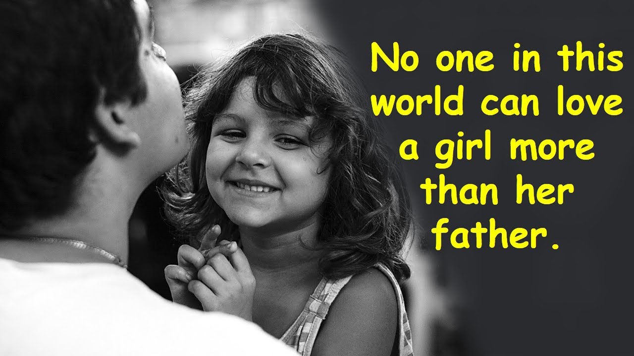 Top 10 Father Daughter Quotes Lovely Sayings About Dad And Daughter