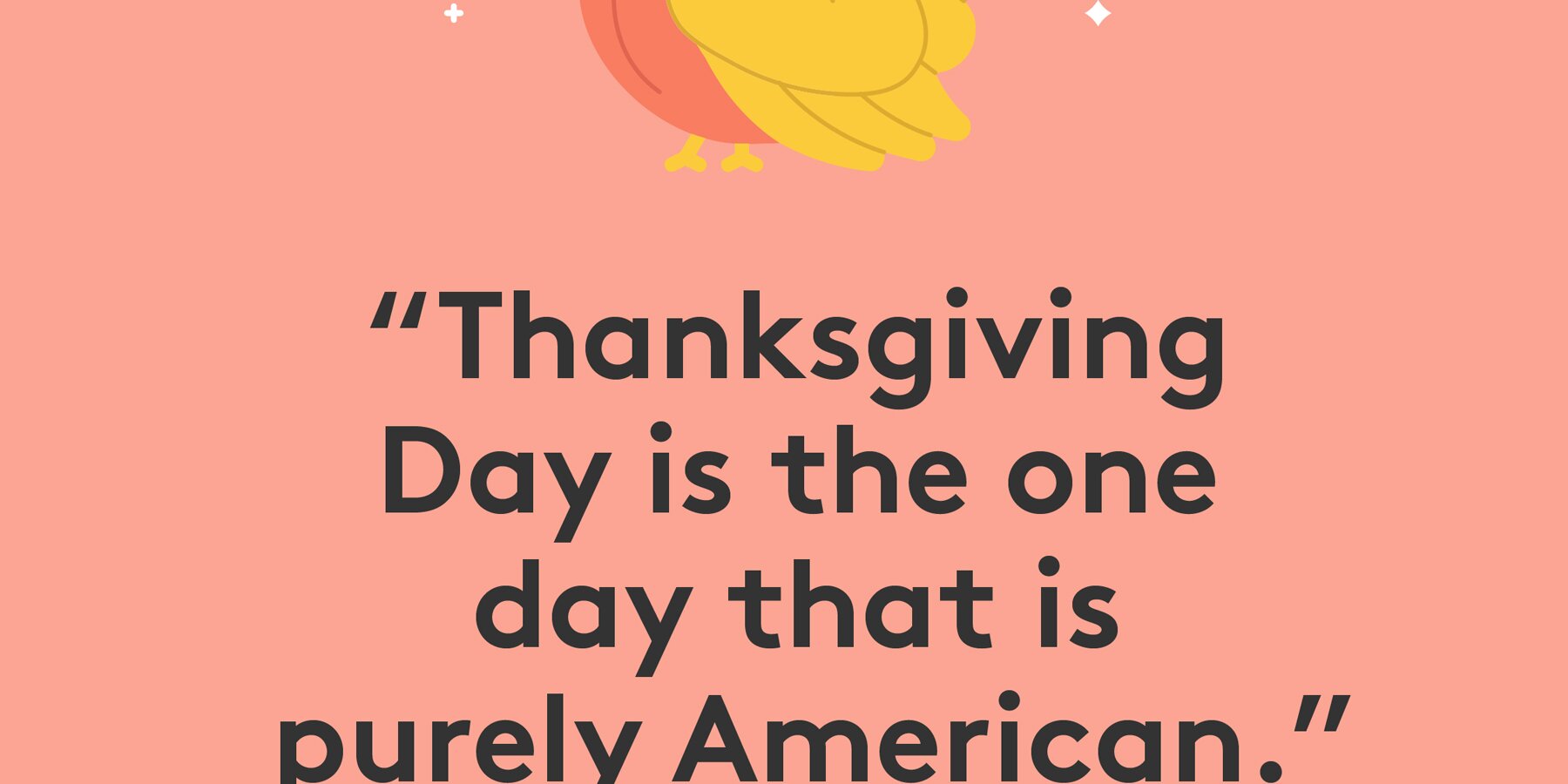 16 Thanksgiving Quotes: Funny, Inspirational, Thankful Sayings