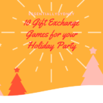 10 Gift Exchange Games for your Holiday Party • Essentially Sydney
