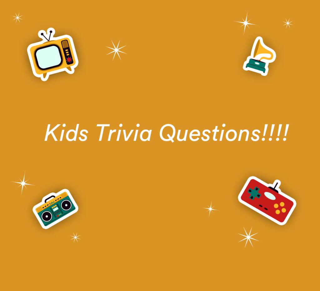 250+ Trivia Questions & Answers for Kids