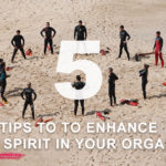 5 tips to enhance the team spirit in your organization
