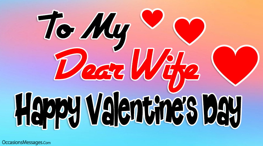 Sweet Valentine's Day Messages for Wife