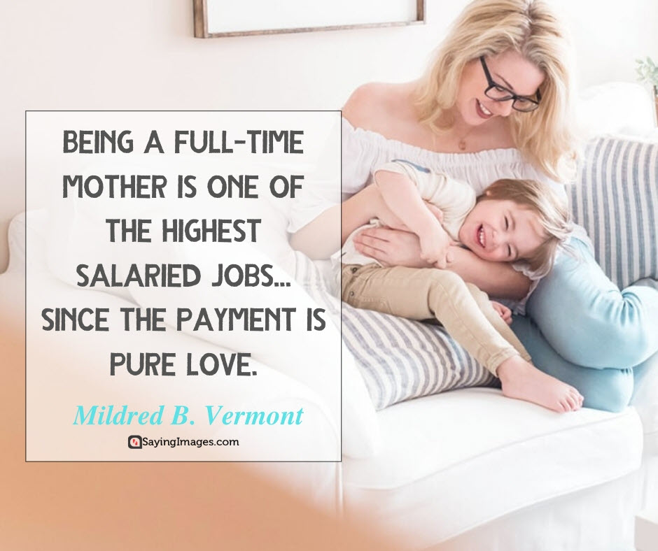 mothers day quotes full time