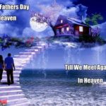 Happy Fathers Day in Heaven Images, Wallpapers, Pictures