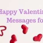 Happy Valentine’s Day Messages for Her