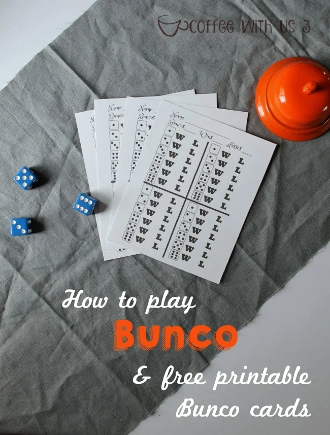 How to Play Bunco and Printable Bunco Cards