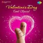 Valentine's Day: Tamil Song Download | Valentine's Day: Tamil MP3 Song Download Free Online: Songs