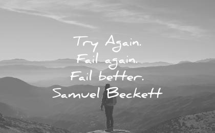 short inspirational quotes try again fail again better samuel beckett wisdom