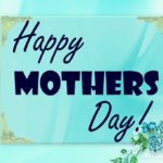 Happy Mothers Day Messages