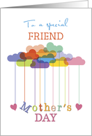 Friend, Cute Mother‡s Day Rainbow Clouds and Hearts card