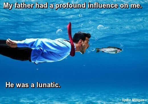 Dad Jokes: Funny photo of man in suit and tie swimming after fish underwater, Spike Milligan quote: