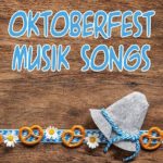 Oktoberfest Musik Songs MP3 Song Online Free on Gaana.com