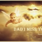 Fathers Day Poems from Baby in Heaven “MISS YOU DADDY”