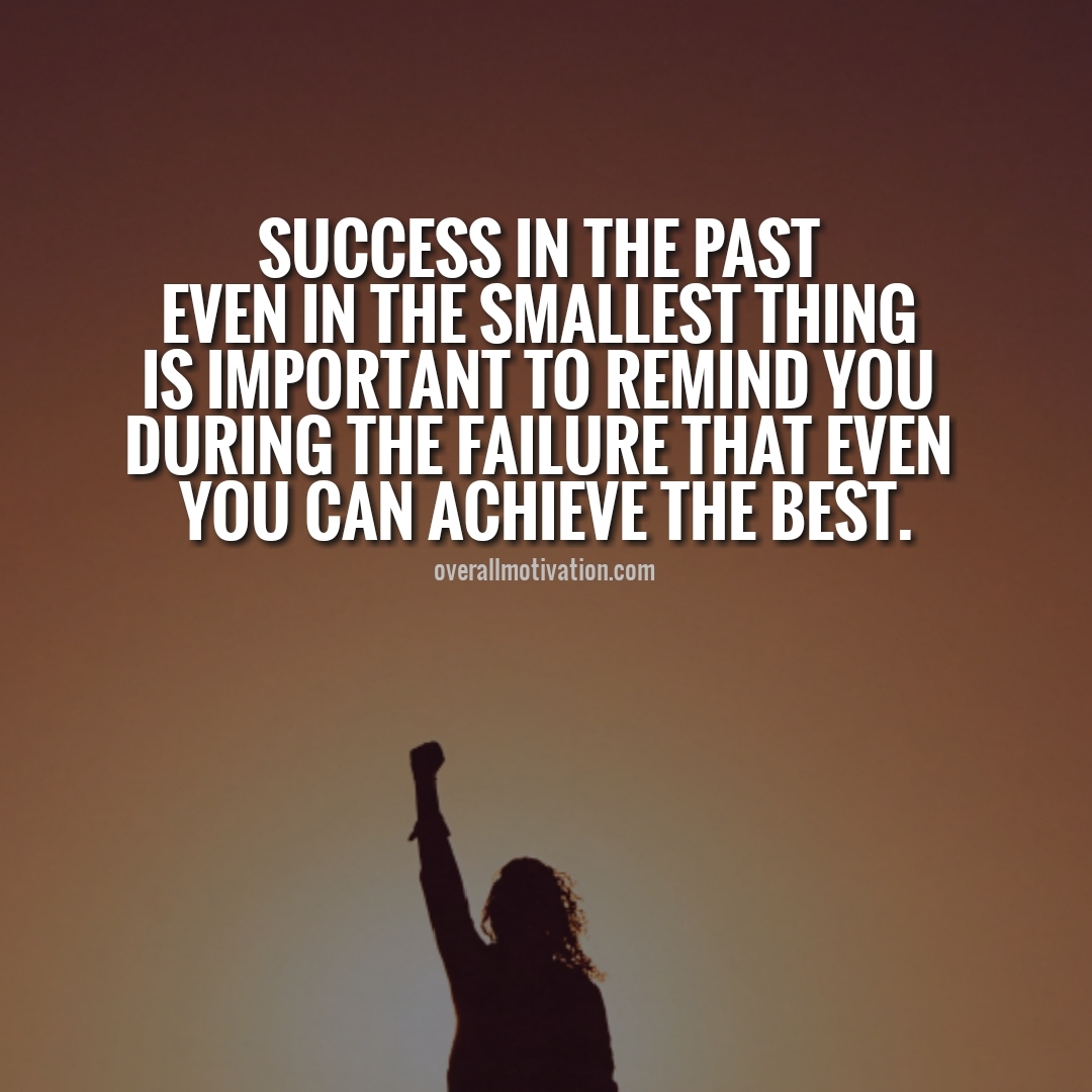 success in the past anonymous quotes