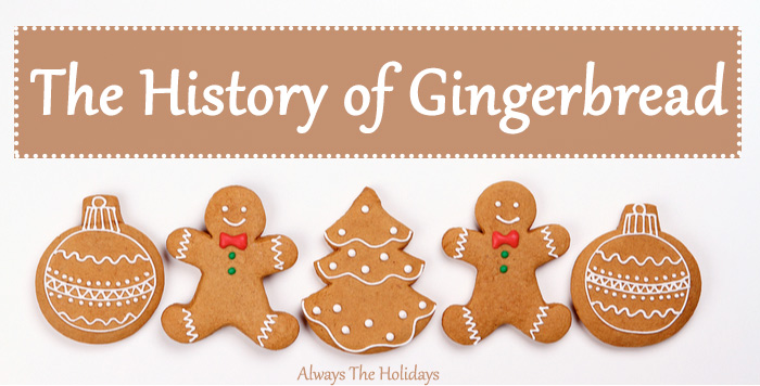 The History of Gingerbread - Cookies, Houses, and Everything in Between