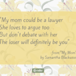 Quote from a funny funeral poem for mom