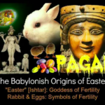 The Babylonian Origins of Easter (Ishtar) – The Truthers Journal
