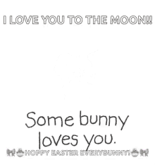 Happy Easter Some Bunny Loves You GIF - Happy Easter Some Bunny Loves You Easter Sunday GIFs