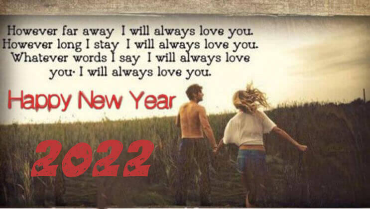 Happy New Year 2022 I Love Your Quotes