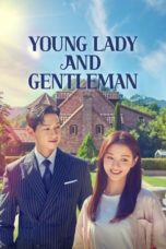 Nonton Streaming Download Drama Nonton Young Lady and Gentleman (2021) Sub Indo Subtitle Indonesia