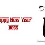 Happy new year wishes for Boss